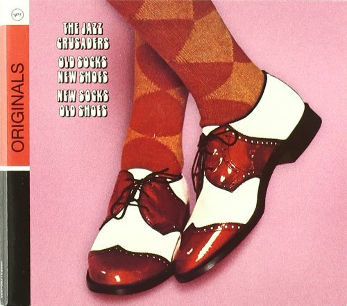The Jazz Crusaders - Old Socks, New Shoes...New Socks, Old Shoes (2008)