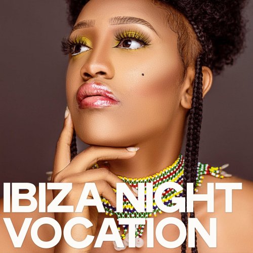 Various Artists - Ibiza Night Vocation (2019) [Hi-Res]