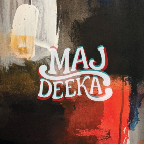 Maj Deeka - Maj Deeka (2019)