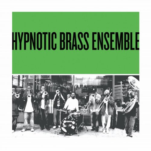 Hypnotic Brass Ensemble - Jupiter (aka Green) (2005)