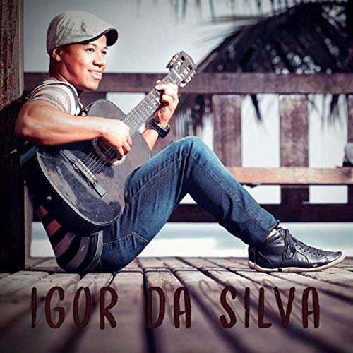 Igor da Silva - Igor da Silva (2019)