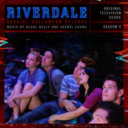 Blake Neely - Riverdale: Special Halloween Episode (Original Television Score) [From Riverdale: Season 4] (2019) [Hi-Res]