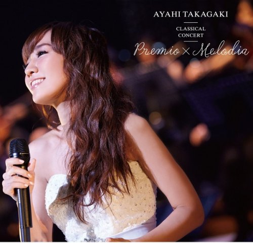 Ayahi Takagaki - Classical Concert 「Premio×Melodia」 (2018) Hi-Res