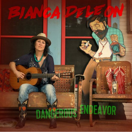 Bianca De Leon ‎– Dangerous Endeavor (2018)