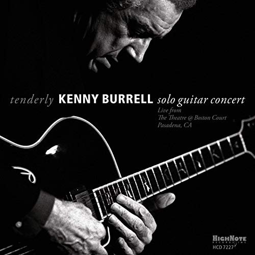 Kenny Burrell - Tenderly: Solo Guitar Concert (2011)