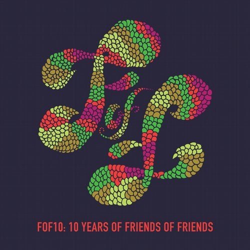 VA - FOF10: Friends of Friends at 10 (2019)
