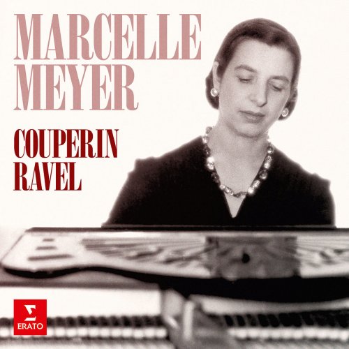 Marcelle Meyer - Couperin: Pièces pour clavier - Ravel: Le tombeau de Couperin (2019)