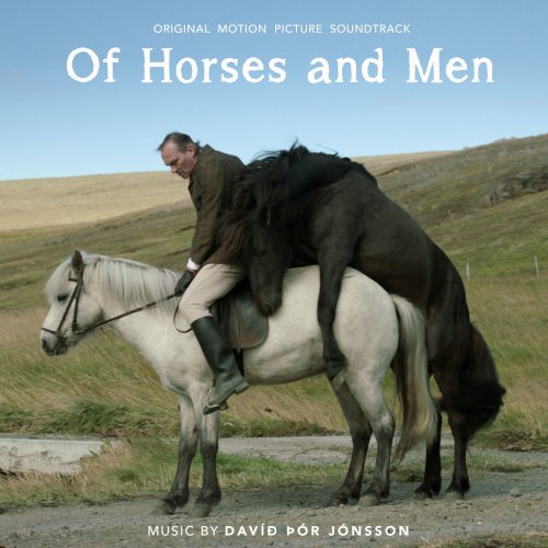 Davíð Þór Jónsson - Of Horses and Men (Original Motion Picture Soundtrack) (2019)