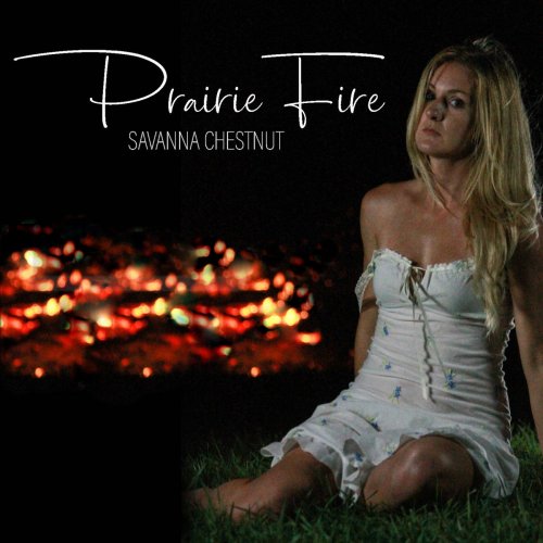 Savanna Chestnut - Prairie Fire (2019)