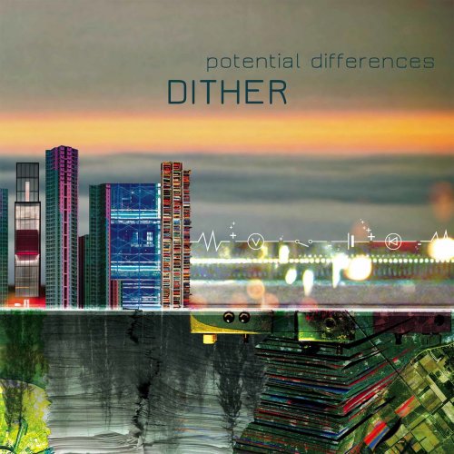 Dither - Potential Differences (2019)