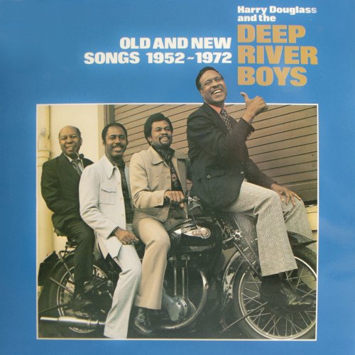 Harry Douglas/Deep River Boys - Old And New Songs 1952-1972 (2019)