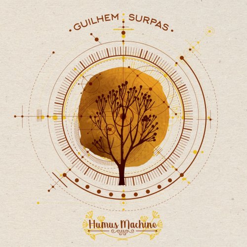 GUILHEM SURPAS - Humus machine (2019)