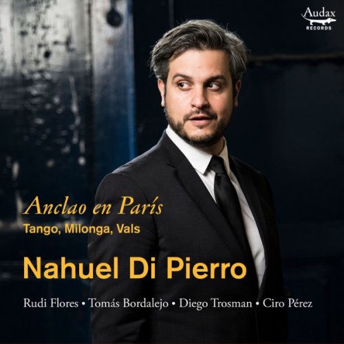 Nahuel di Pierro - Anclao en París (2019) [Hi-Res]