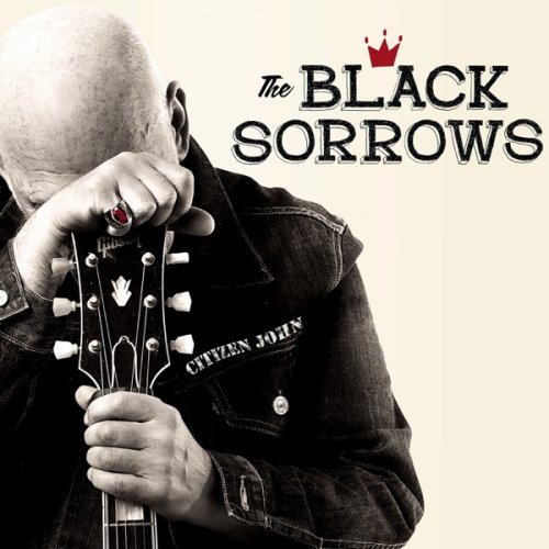 The Black Sorrows - Citizen John (2019)
