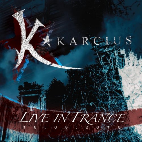 Karcius - Live in France (2019)
