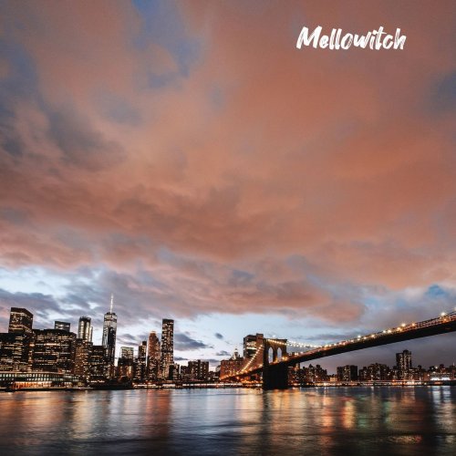 Mellowitch - Autumn in New York (2019)