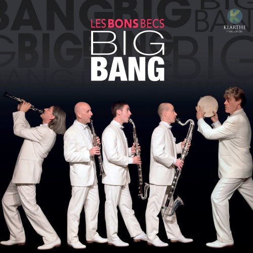 Les Bons Becs - Big Bang (2019) [Hi-Res]