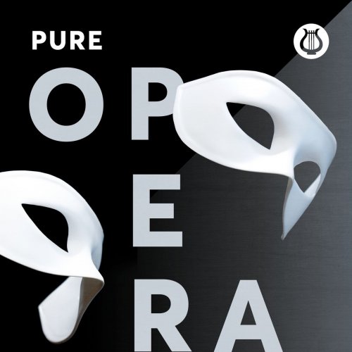 Various Artists - Pure Opera (2019)