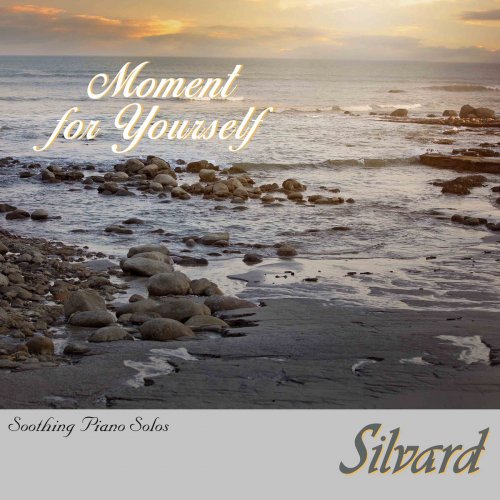 Silvard - Moment for Yourself (2019)