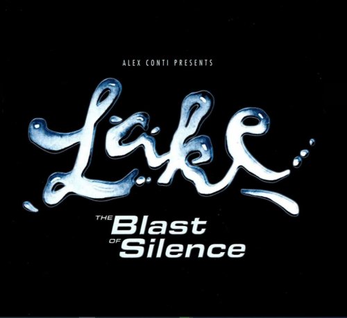 Lake - The Blast Of Silence (2005) Lossless