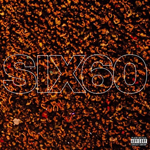 Six60 - SIX60 (2019)