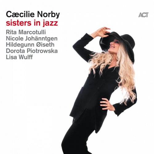 Cæcilie Norby - Sisters in Jazz (2019) [CD-Rip]