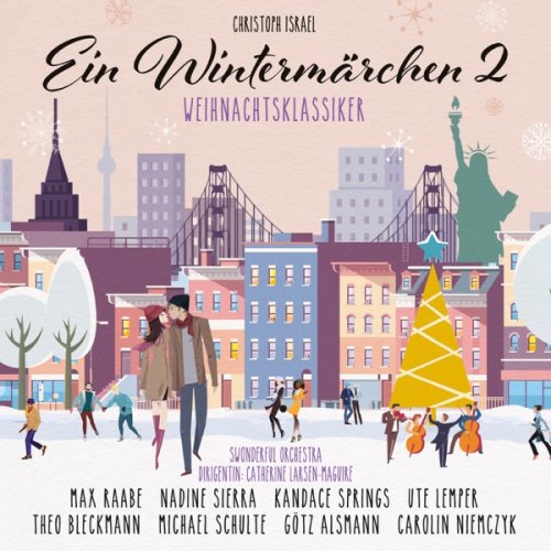 Swonderful Orchestra & Catherine Larsen-Maguire - Ein Wintermärchen 2 - Weihnachtsklassiker (2019) [Hi-Res]