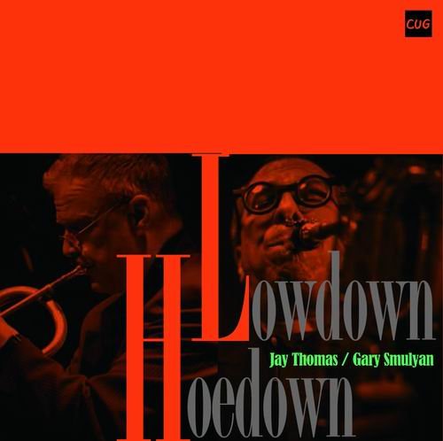Jay Thomas, Gary Smulyan - Lowdown Hoedown (2016)