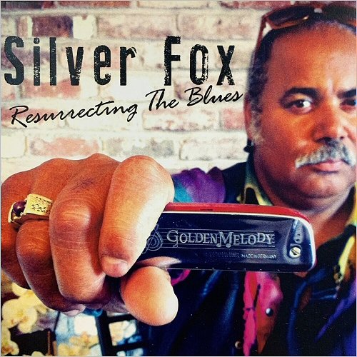 Silver Fox - Resurrecting The Blues (2019)