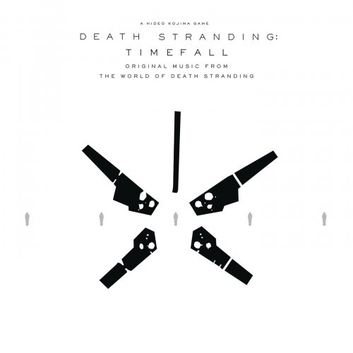 Death Stranding: Timefall - DEATH STRANDING: Timefall (Original Music from the World of Death Stranding) (2019) [Hi-Res]