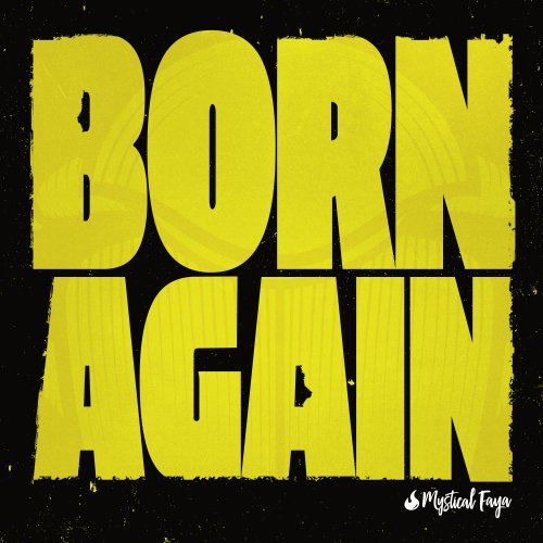 Mystical Faya - Born Again (2019) [Hi-Res]