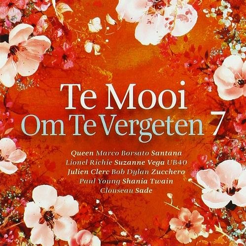 VA - Te Mooi Om Te Vergeten 7 [2CD Set] (2019)