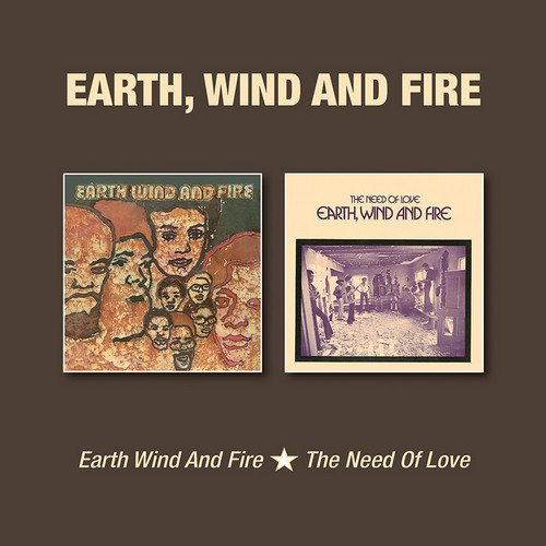 Earth, Wind & Fire - Earth Wind And Fire & The Need Of Love [Remastered] (2018)