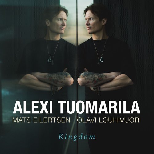 Alexi Tuomarila - Kingdom (2017) [CDRip]