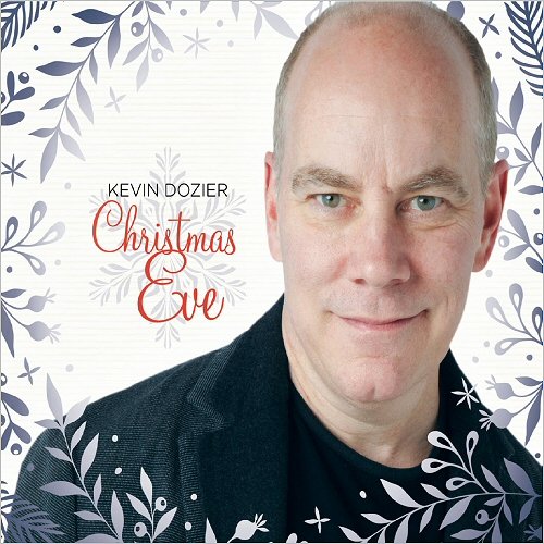 Kevin Dozier - Christmas Eve (2019)