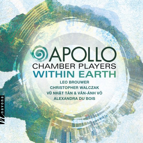 Apollo Chamber Players - Within Earth (2019) [Hi-Res]