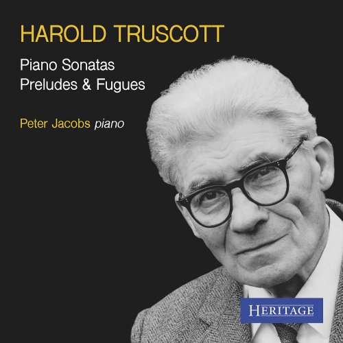 Peter Jacobs - Harold Truscott: Piano Sonatas (2019)