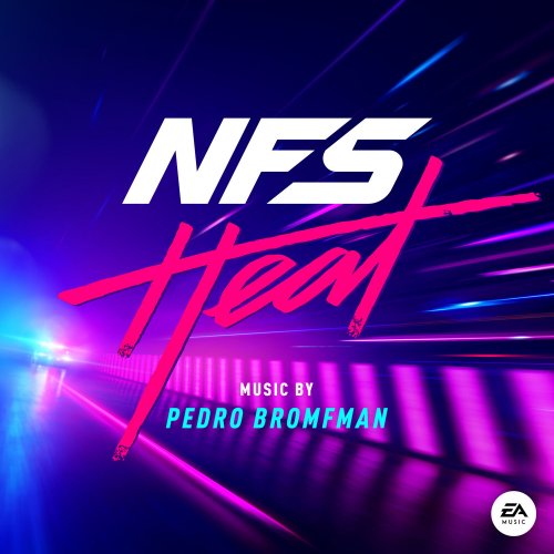 Pedro Bromfman - Need for Speed: Heat (Original Soundtrack) (2019) [Hi-Res]