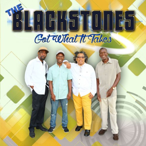 The Blackstones - Got What It Takes (2019)