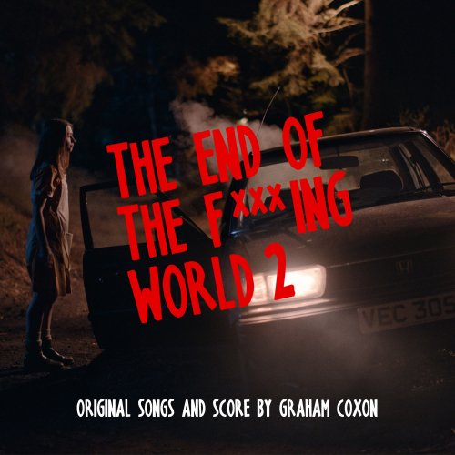 Graham Coxon - The End of The F***ing World 2 (Original Songs and Score) (2019)