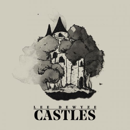 Lee DeWyze - Castles (2019)