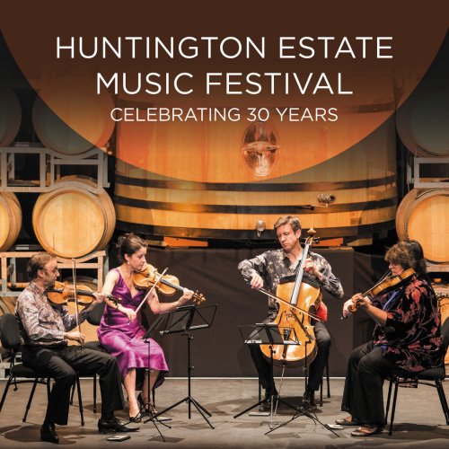 Various Artists - Huntington Estate Music Festival: Celebrating 30 Years (Live) (2019) Hi-Res