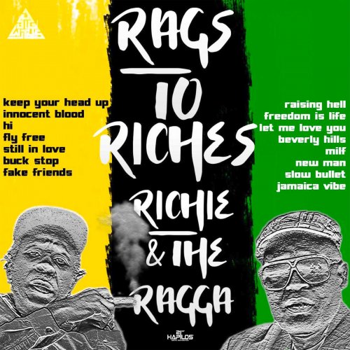 Richie & The Ragga - Rags to Riches (2019)