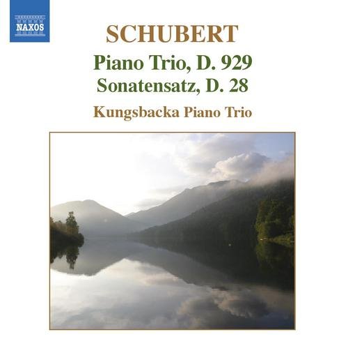 Kungsbacka Piano Trio - Schubert: Piano Trio D.929, Sonatensatz D.28 (2006)
