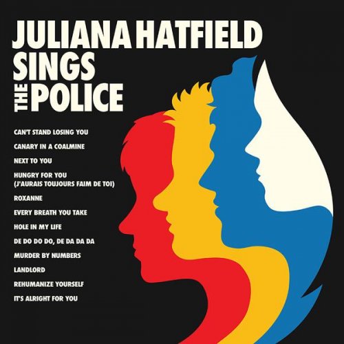 Juliana Hatfield - Juliana Hatfield Sings the Police (2019) [CD & 24bit]