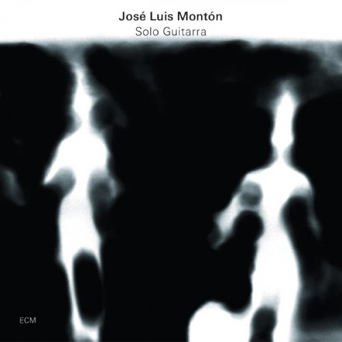 José Luis Montón - Solo Guitarra (2012) [Hi-Res]