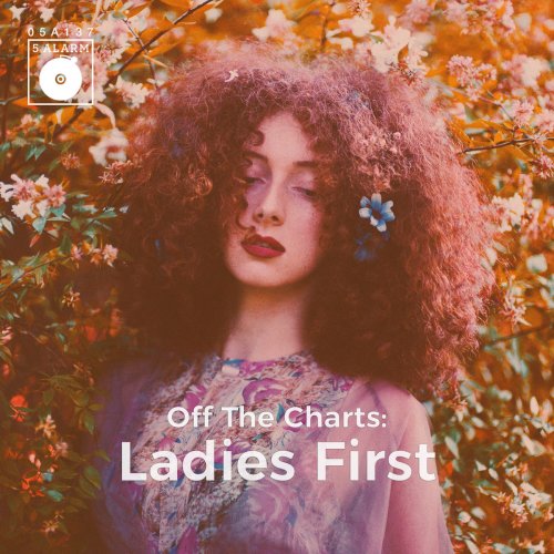 5 Alarm - Off The Charts: Ladies First (2019)