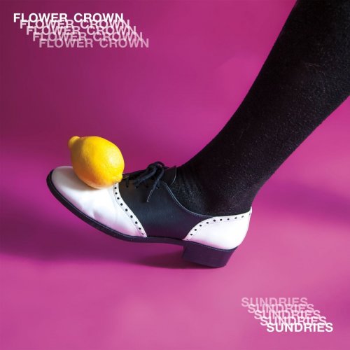 Flower Crown - Sundries (2019)
