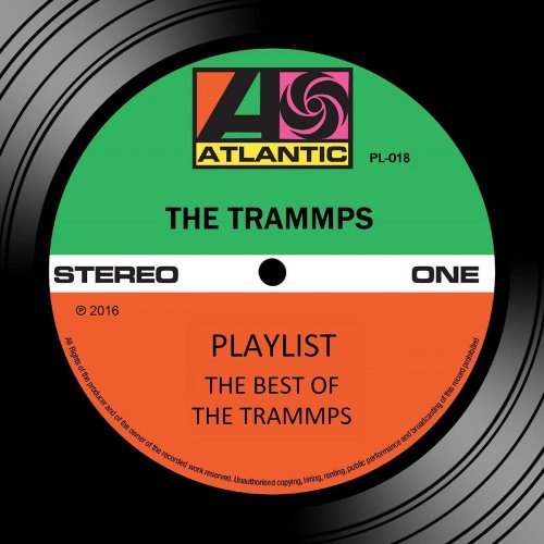 The Trammps - Playlist: The Best Of The Trammps (2016)