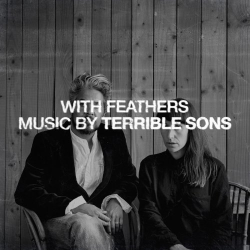 Terrible Sons - With Feathers (2019)